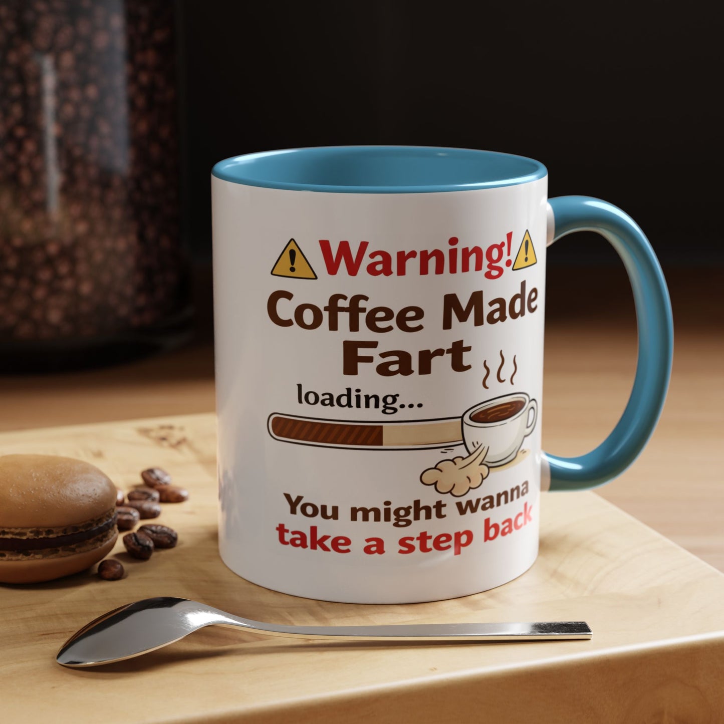 Humor Mug - Warning Coffee Made Fart