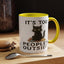 Animal Mug - It's Too Peopley Outside