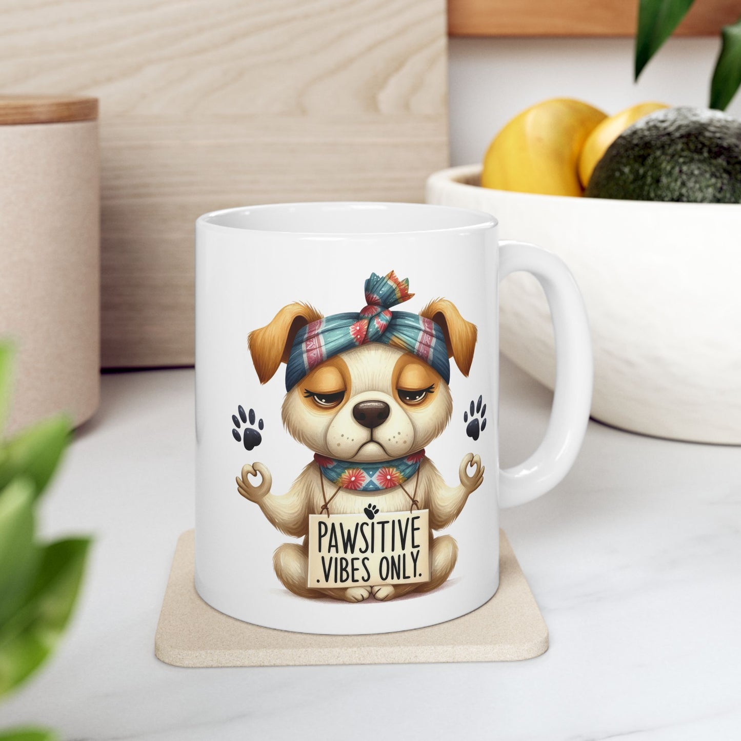 Pawsitive Vibes Only