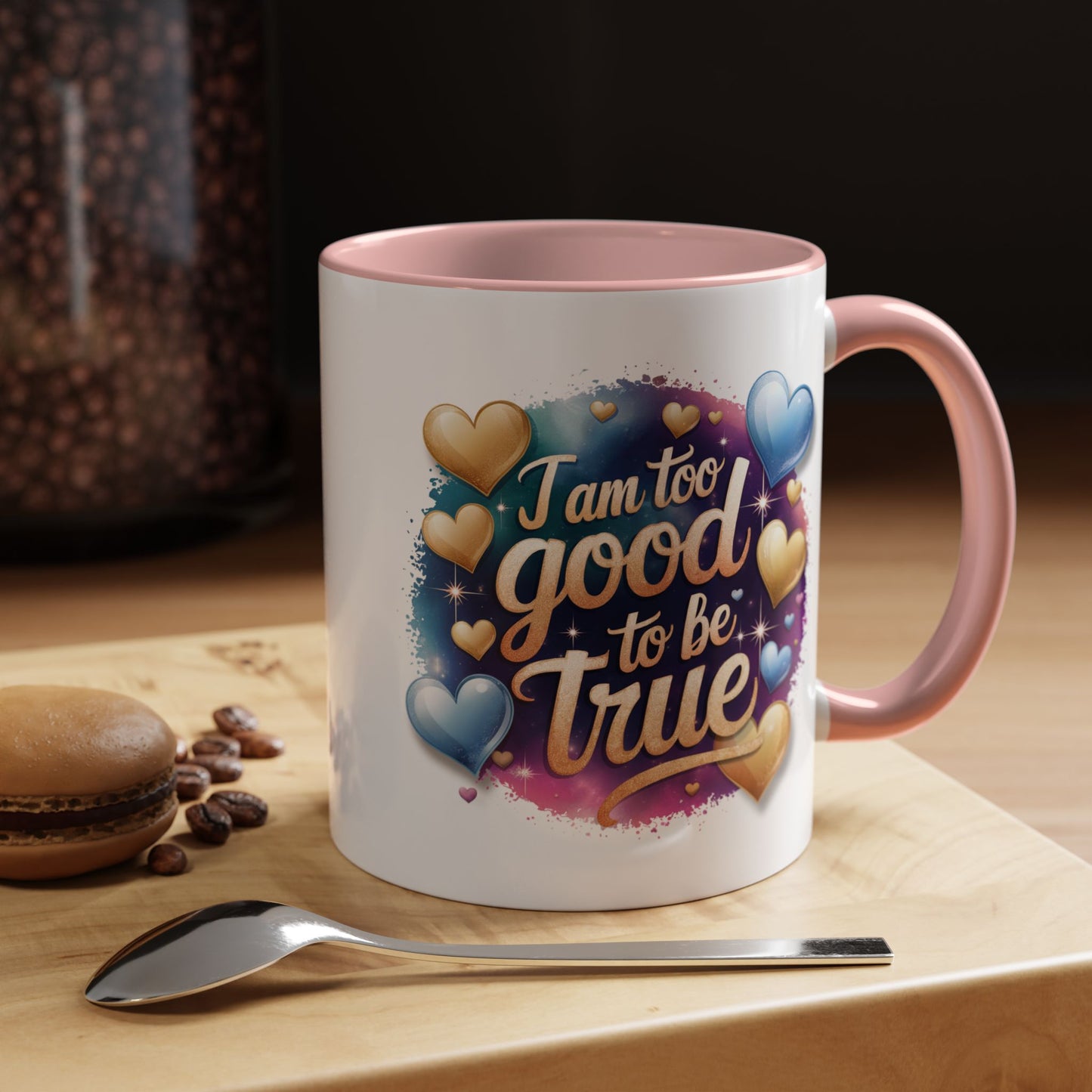 Wellness Mug - I Am Too Good