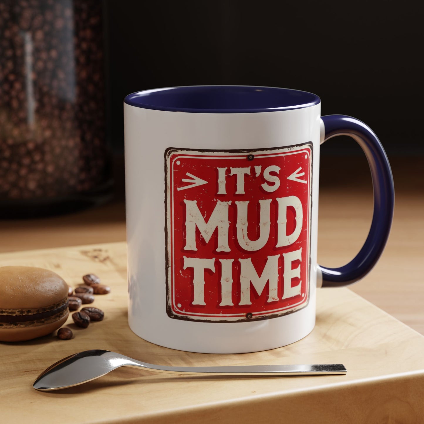 Adventure Mug - It's Mud Time
