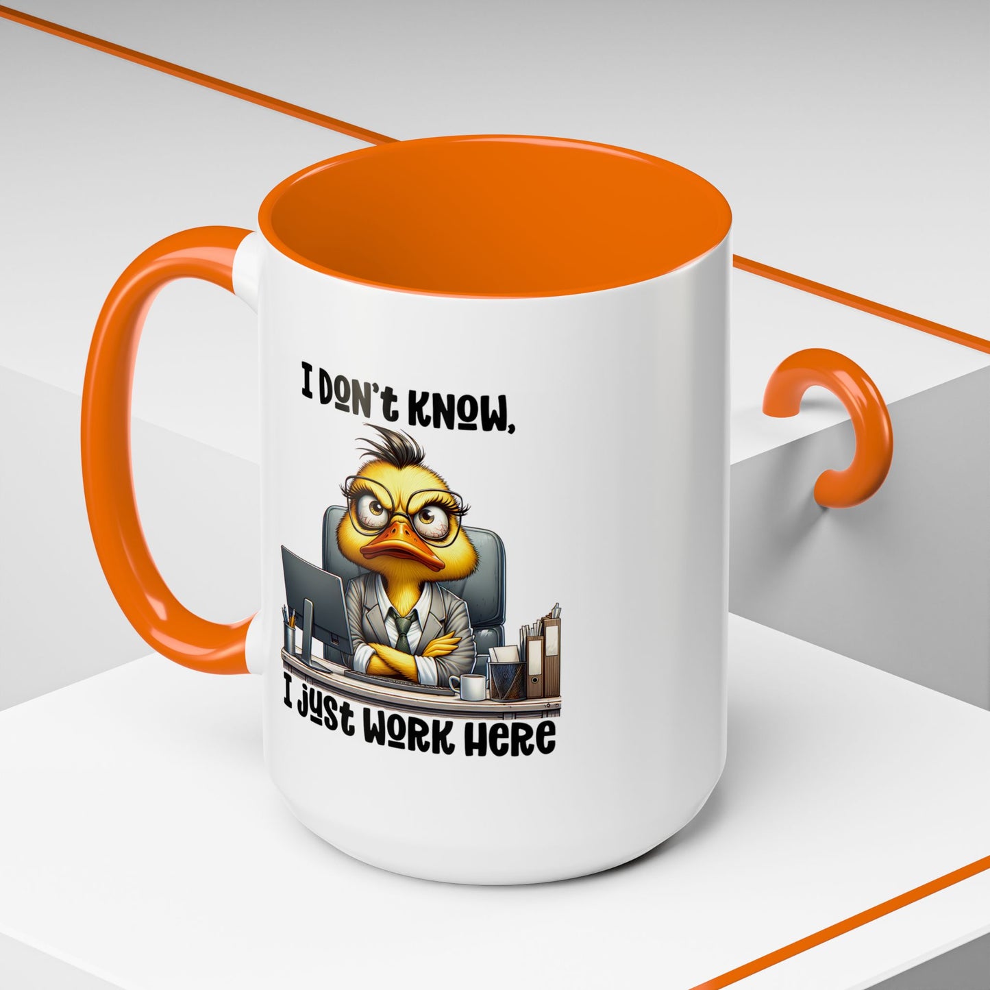 Humor Mug - I Don't Know I Just work Here