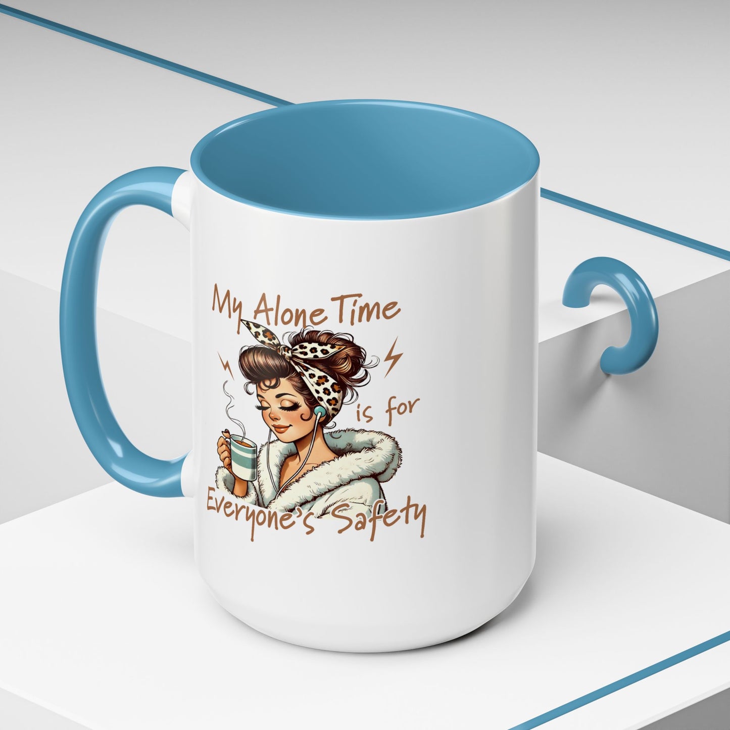Mother's Day Mug - My Alone Time