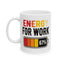 Office Mug - Energy For Work