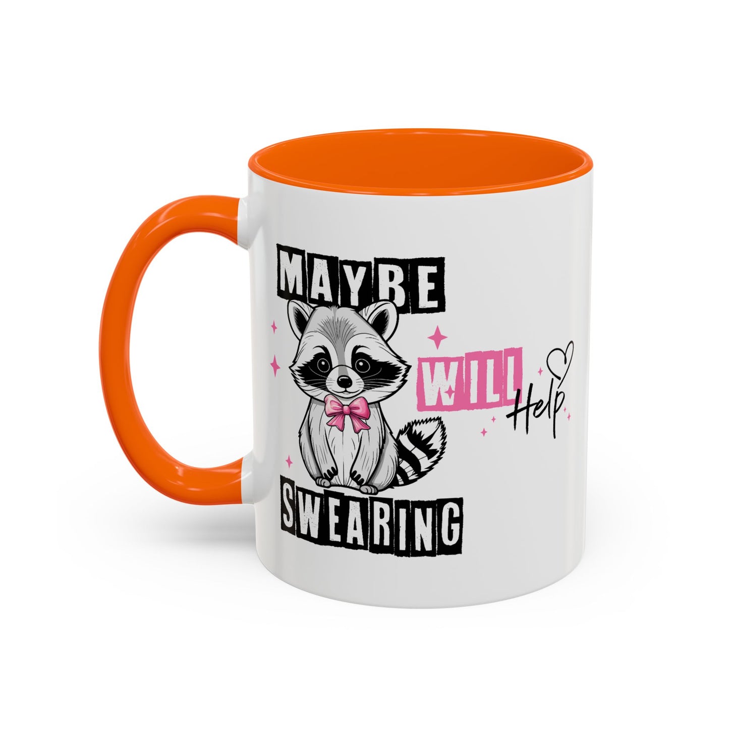 Humor Mug - Maybe Swearing Will Help