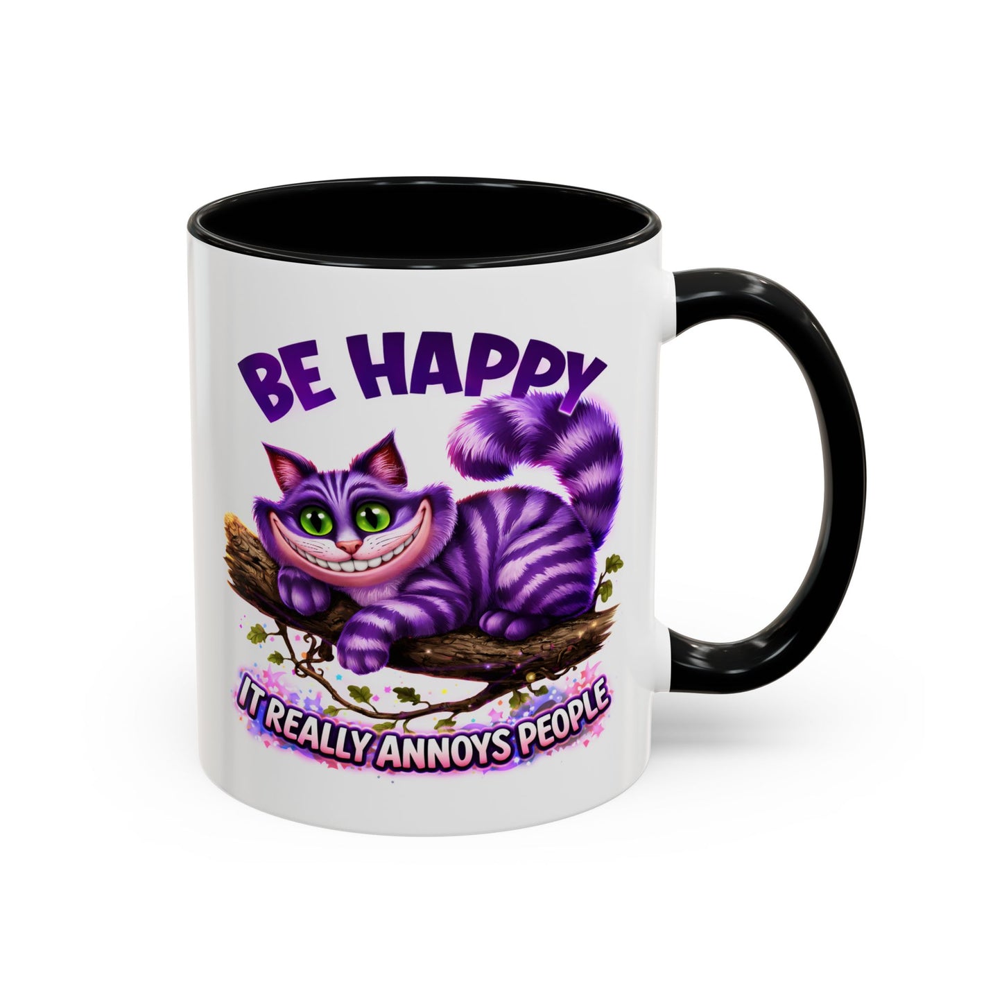 Humor Mug - Be Happy