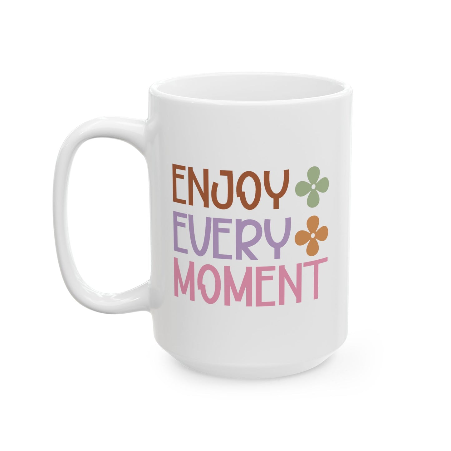 Wellness Mug - Enjoy Every Moment