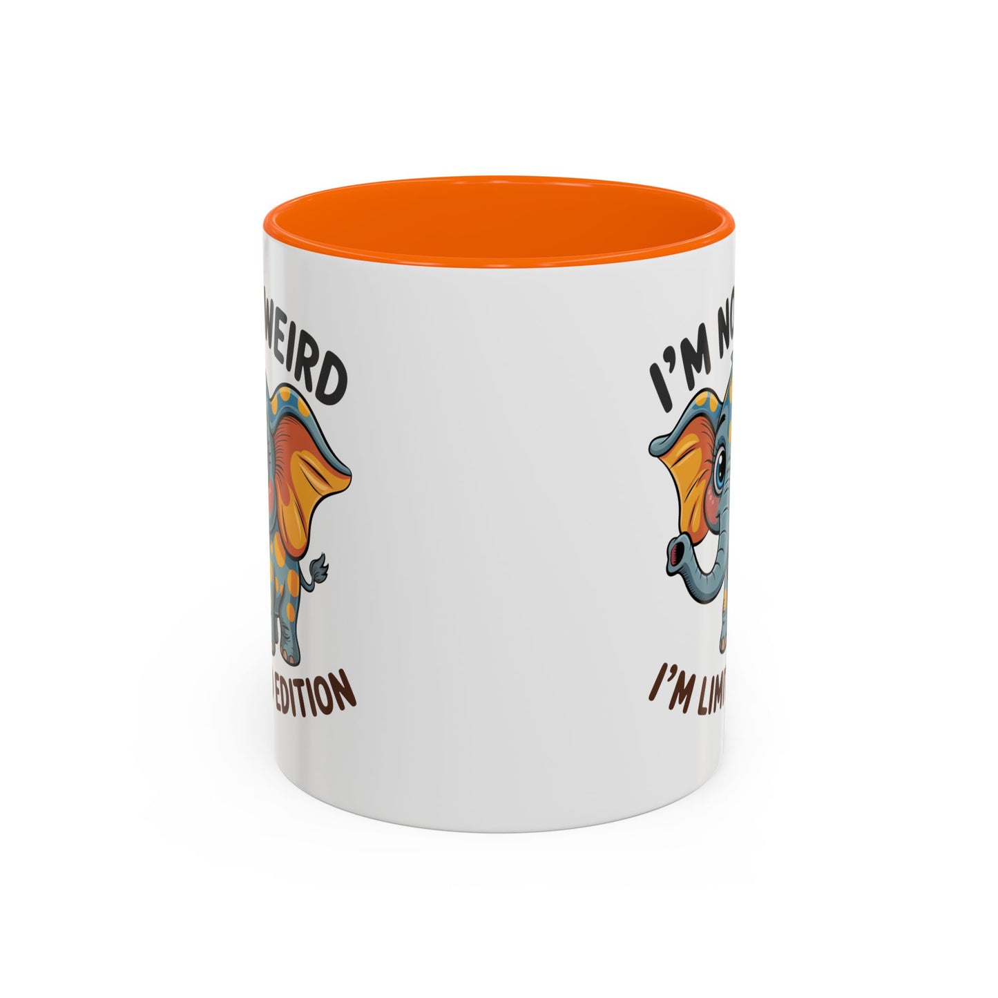 Humor Mug - I'm Not Weird