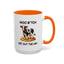 Humor Mug - Moo B*tch Get Out of the Way