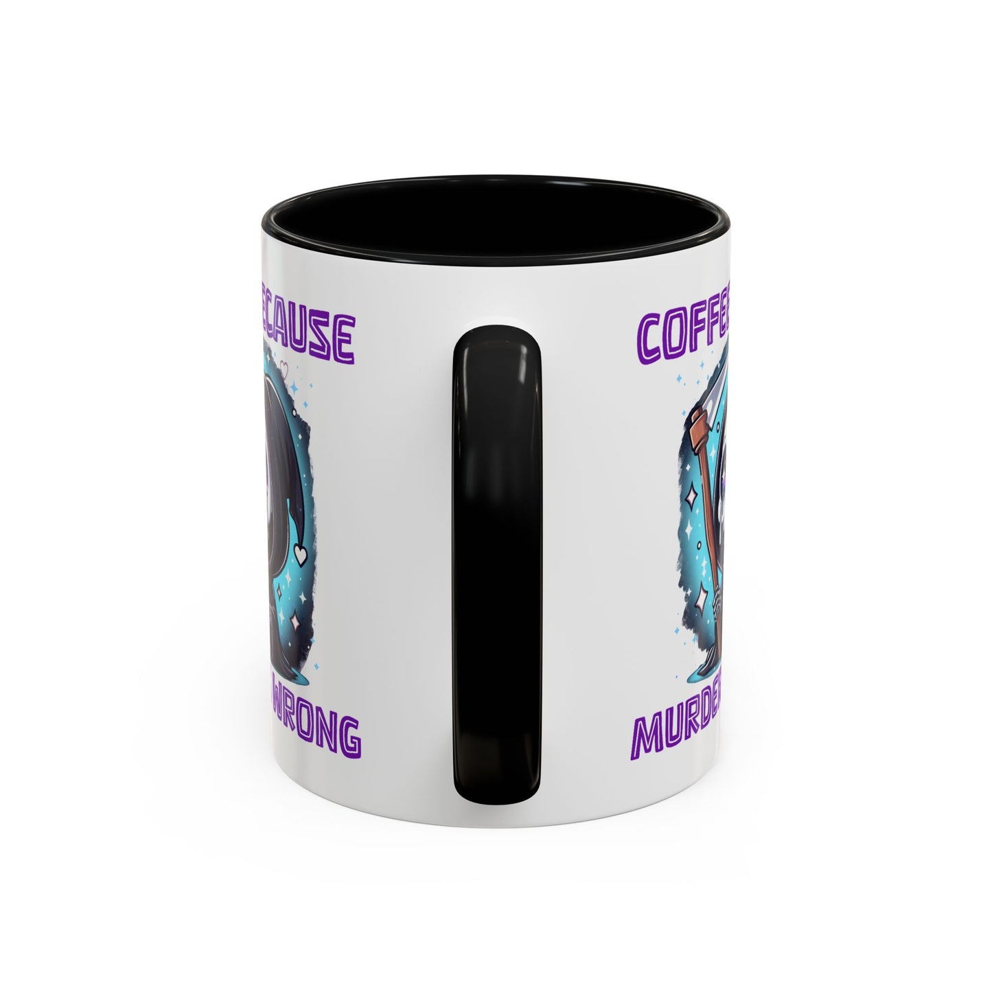 Humor Mug - Coffee Because Murder is Wrong