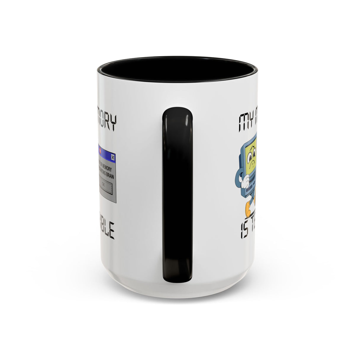 Humor Mug - My Memory is Terrible