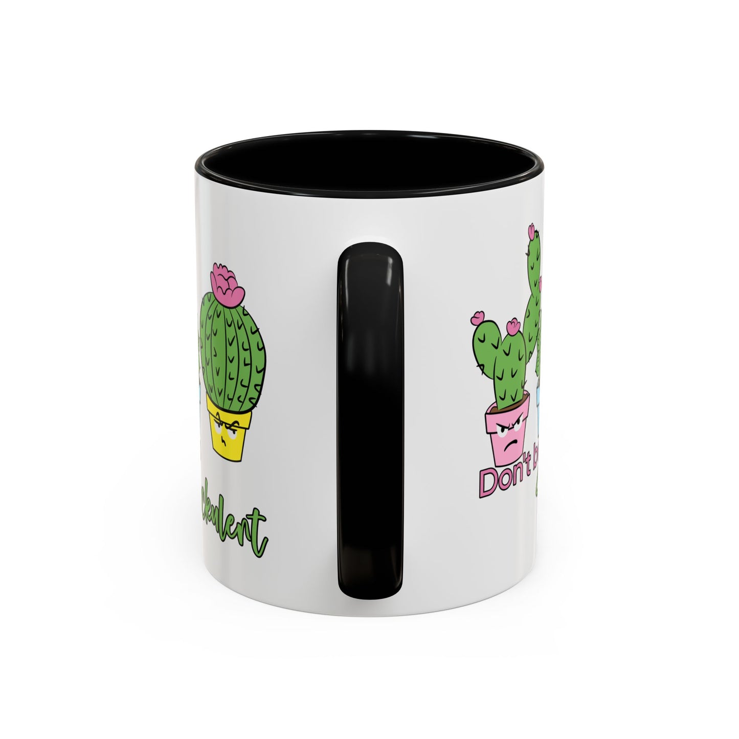 Adult Mug - Don't Be A Suckulent