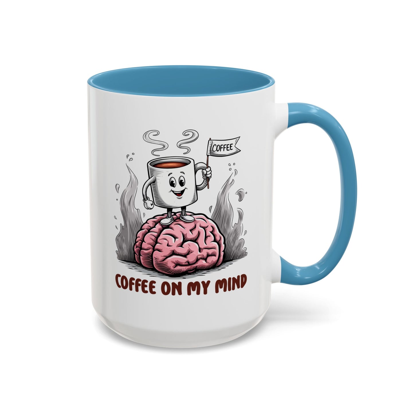 Humor Mug - Coffee on My Mind