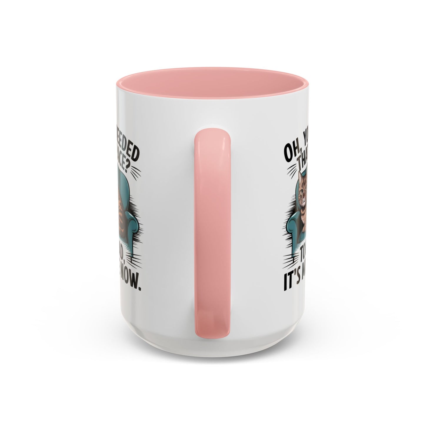 Animal Mug - Oh, You Needed That Space?