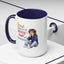 Humor Mug - Proud Supporter