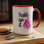Support Mug - Fight For It