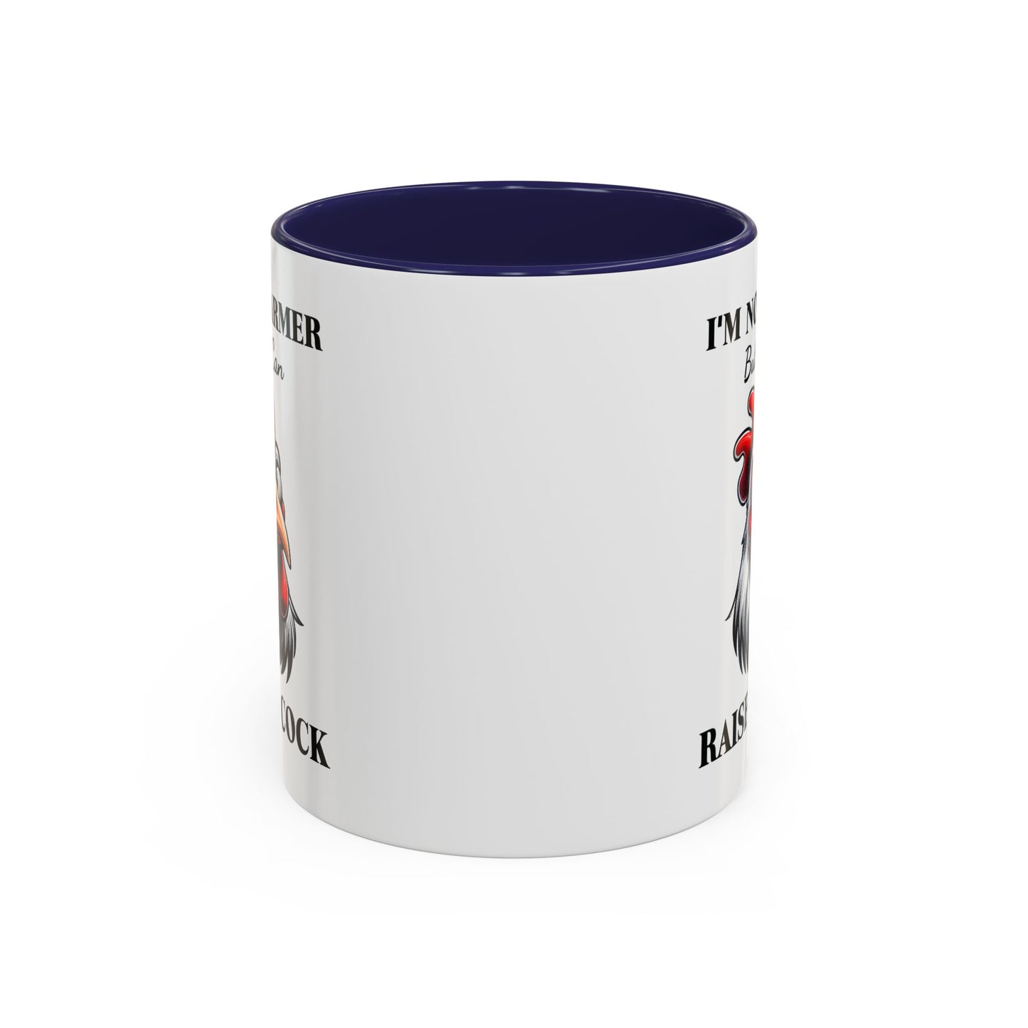 Humor Mug - I'm No Farmer