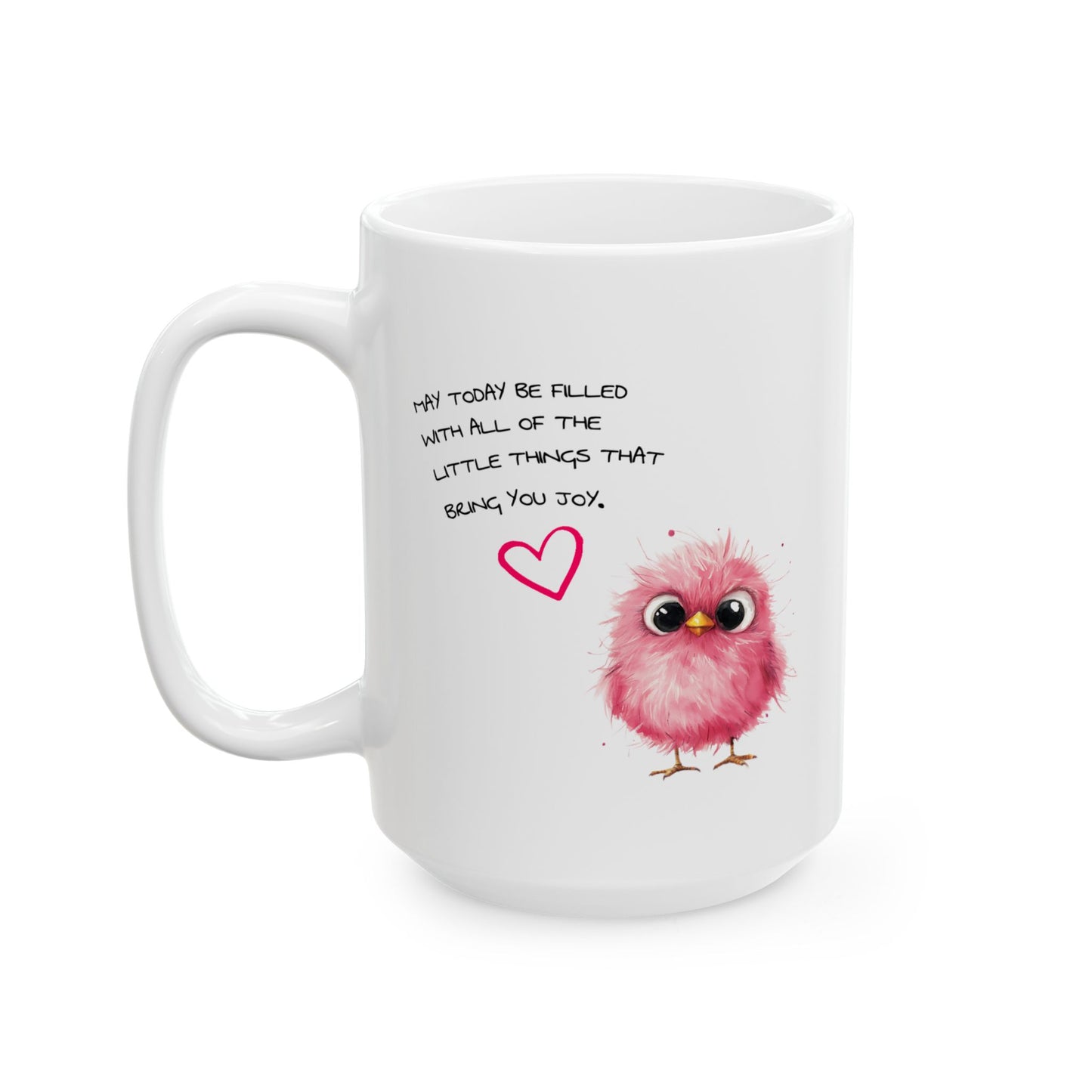 Wellness mug - May Today Be Filled