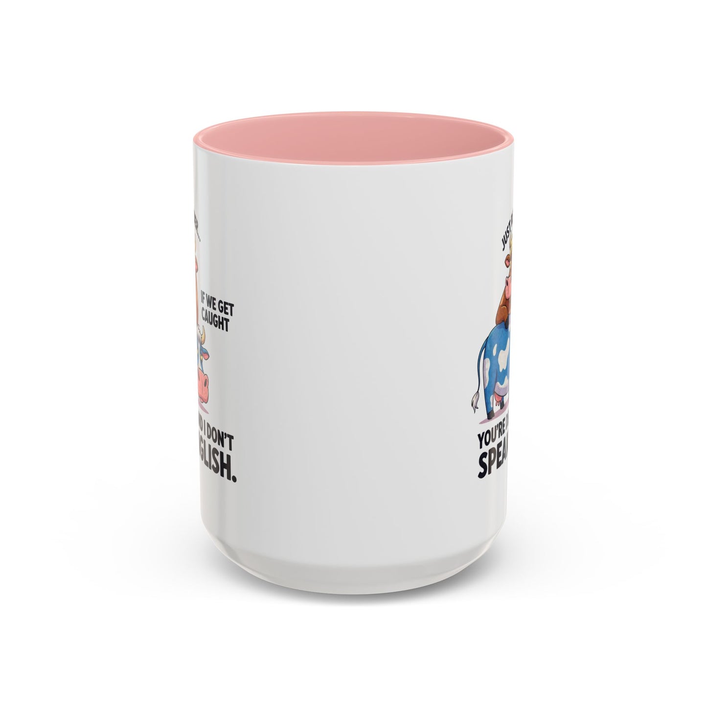 Office Mug - Just Remember