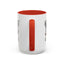 Humor Mug - Due to Unfortunate Circumstances