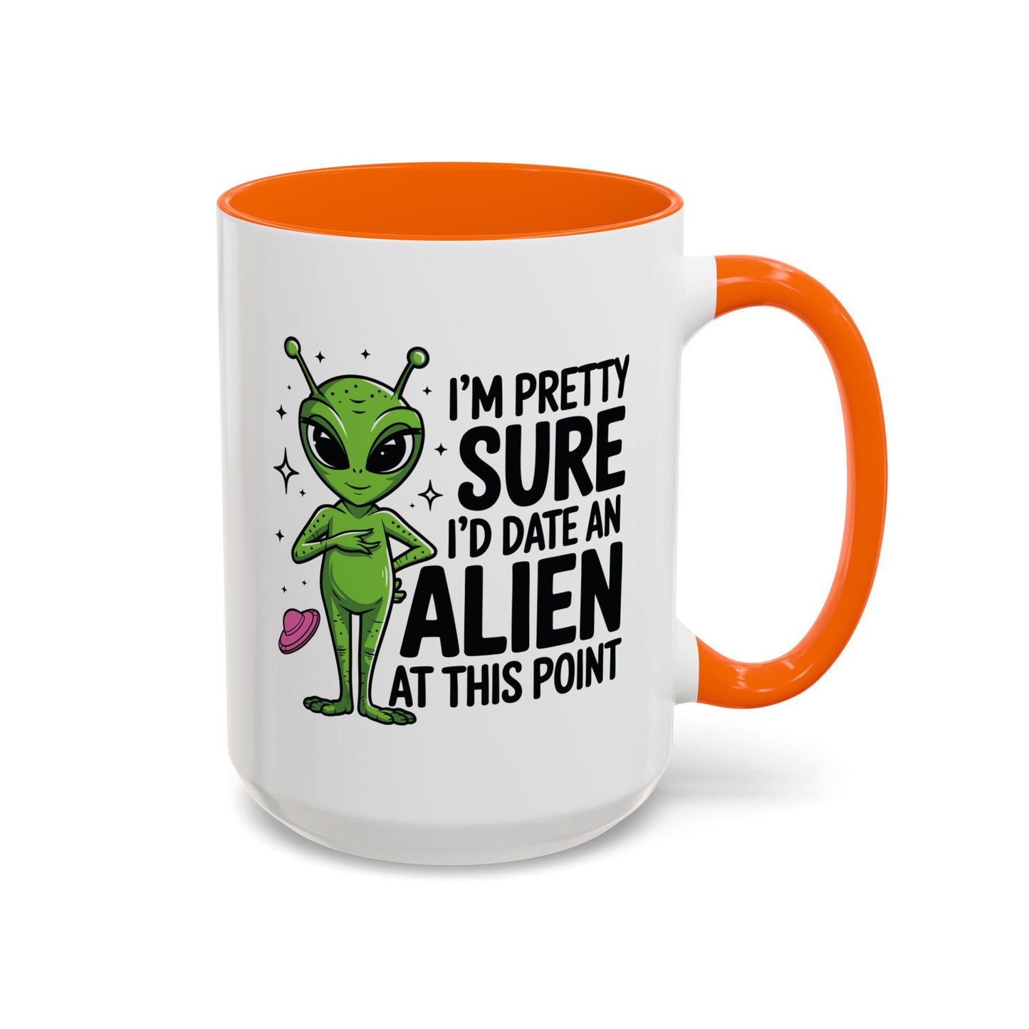 Alien Mug - I'm Pretty Sure