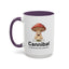 Humor Mug - Cannibal Someone Who Is