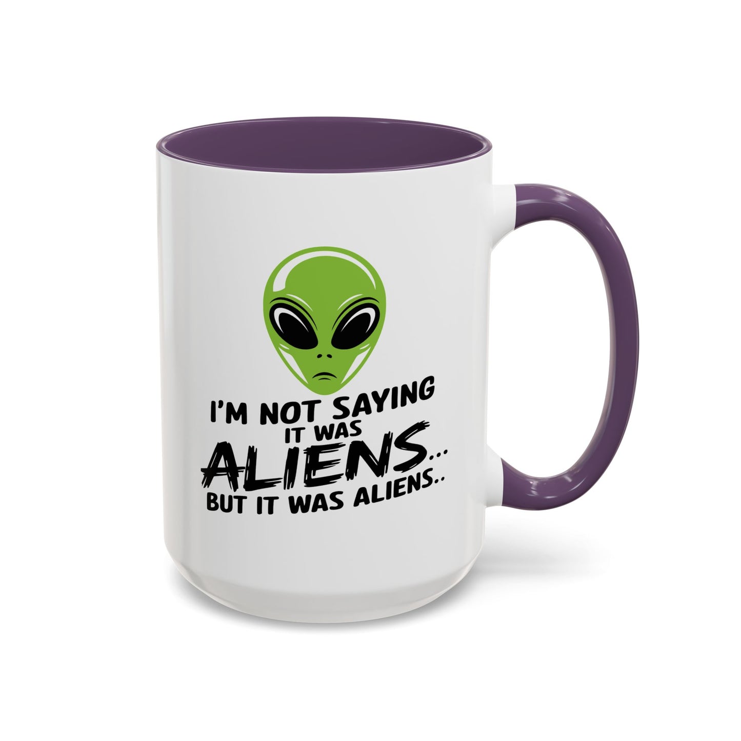 Alien Mug - I'm Not Saying