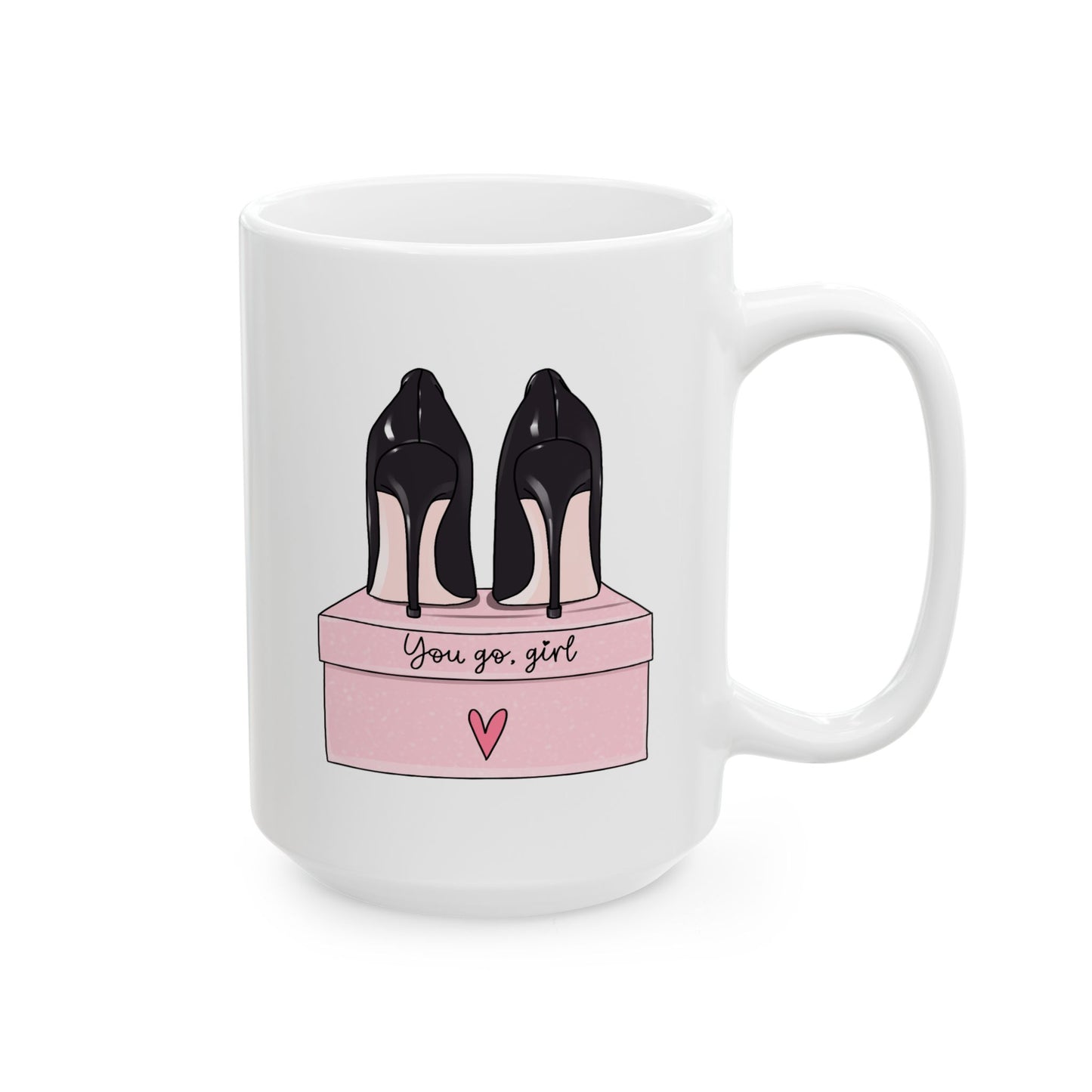 Motivation Mug - You Go Girl Shoes