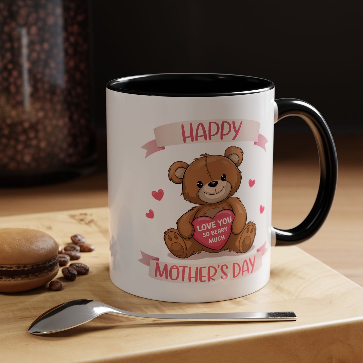 Mother's Day Mug - Happy Mother's Day Bear