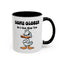 Humor Mug - Come Closer So I Can Slap You