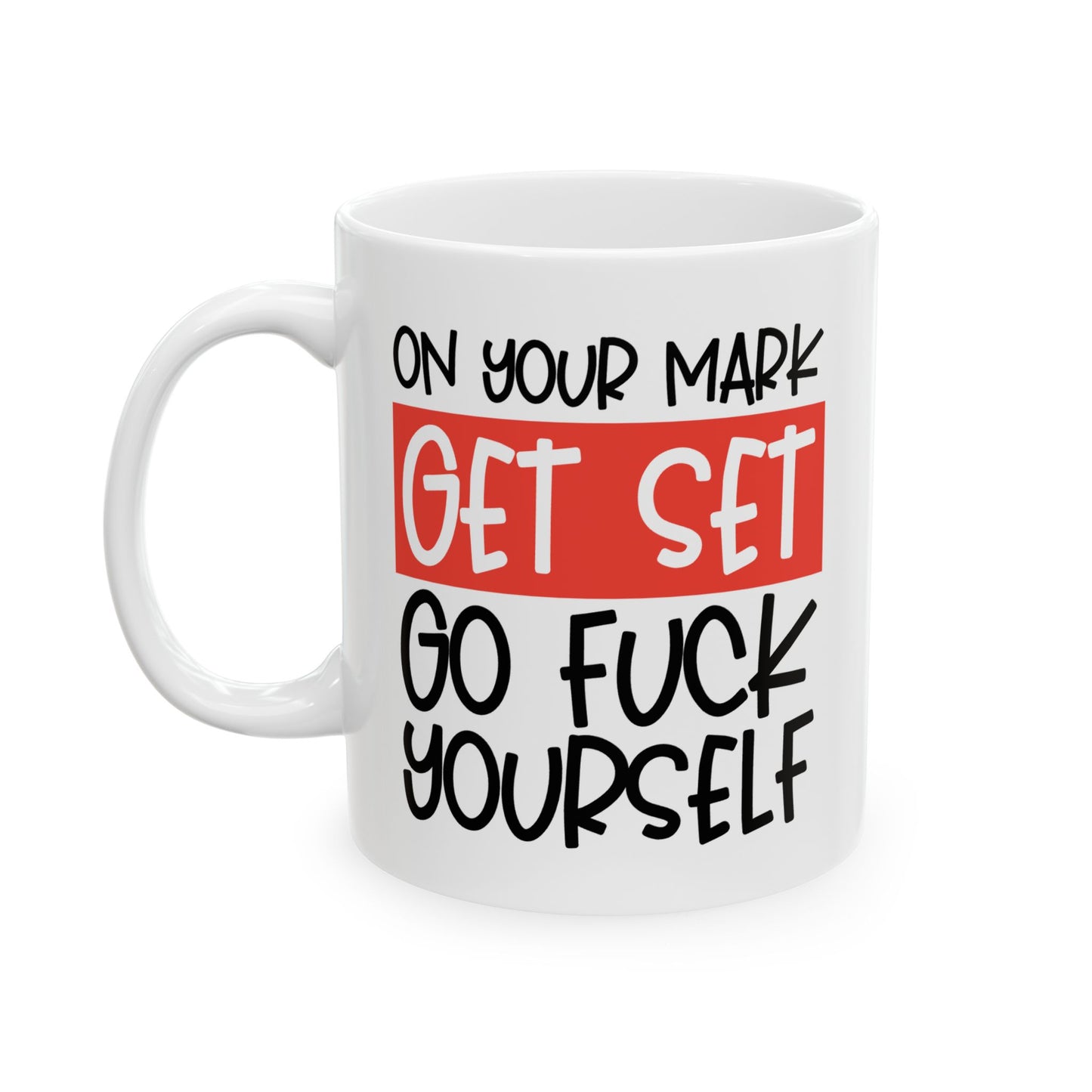 Adult Mug - On Your Mark Get Set