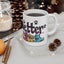 Animal Mug - Life Is Better With Dogs
