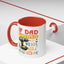 Father's Day Mug - If Dad Can't fix It