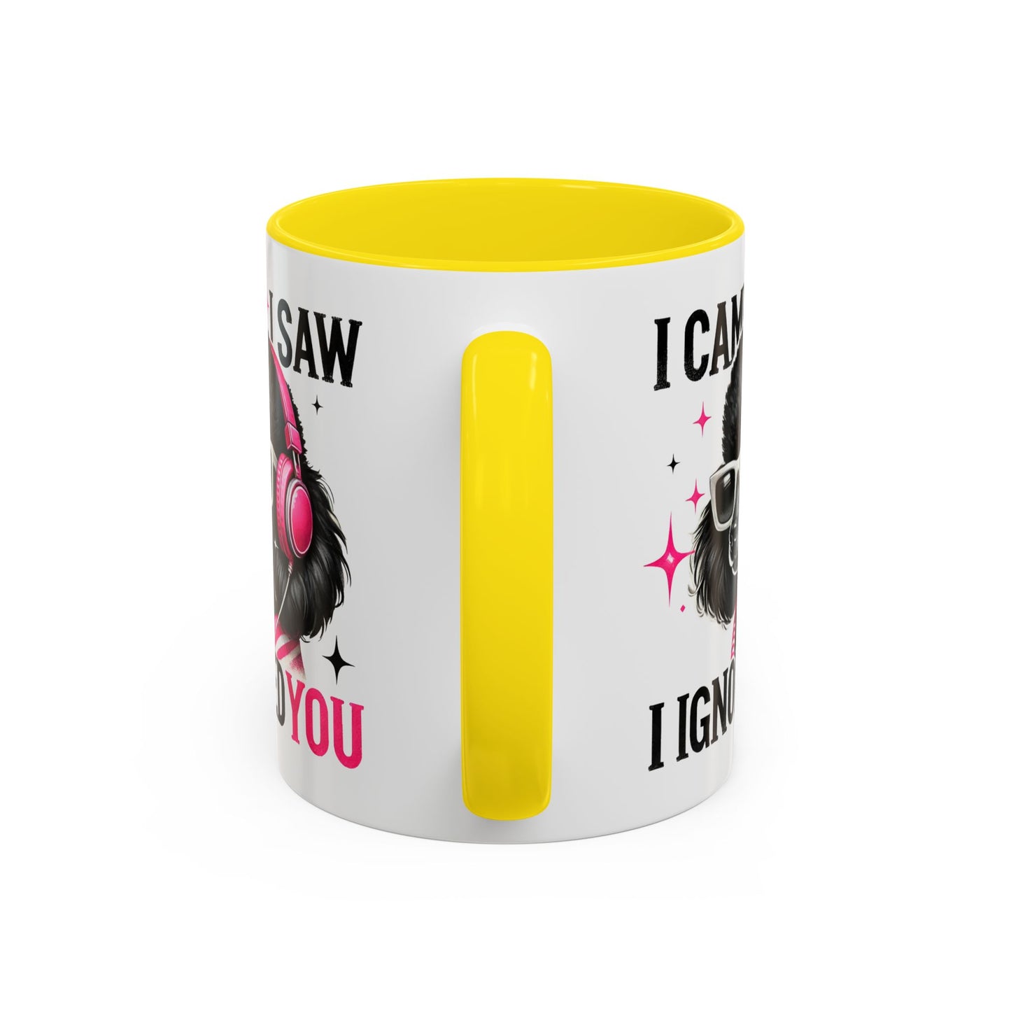 Animal Mug - I Came I Saw I Ignored You