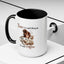 Humor Mug - There Is No Such Thing As Too Much Coffee