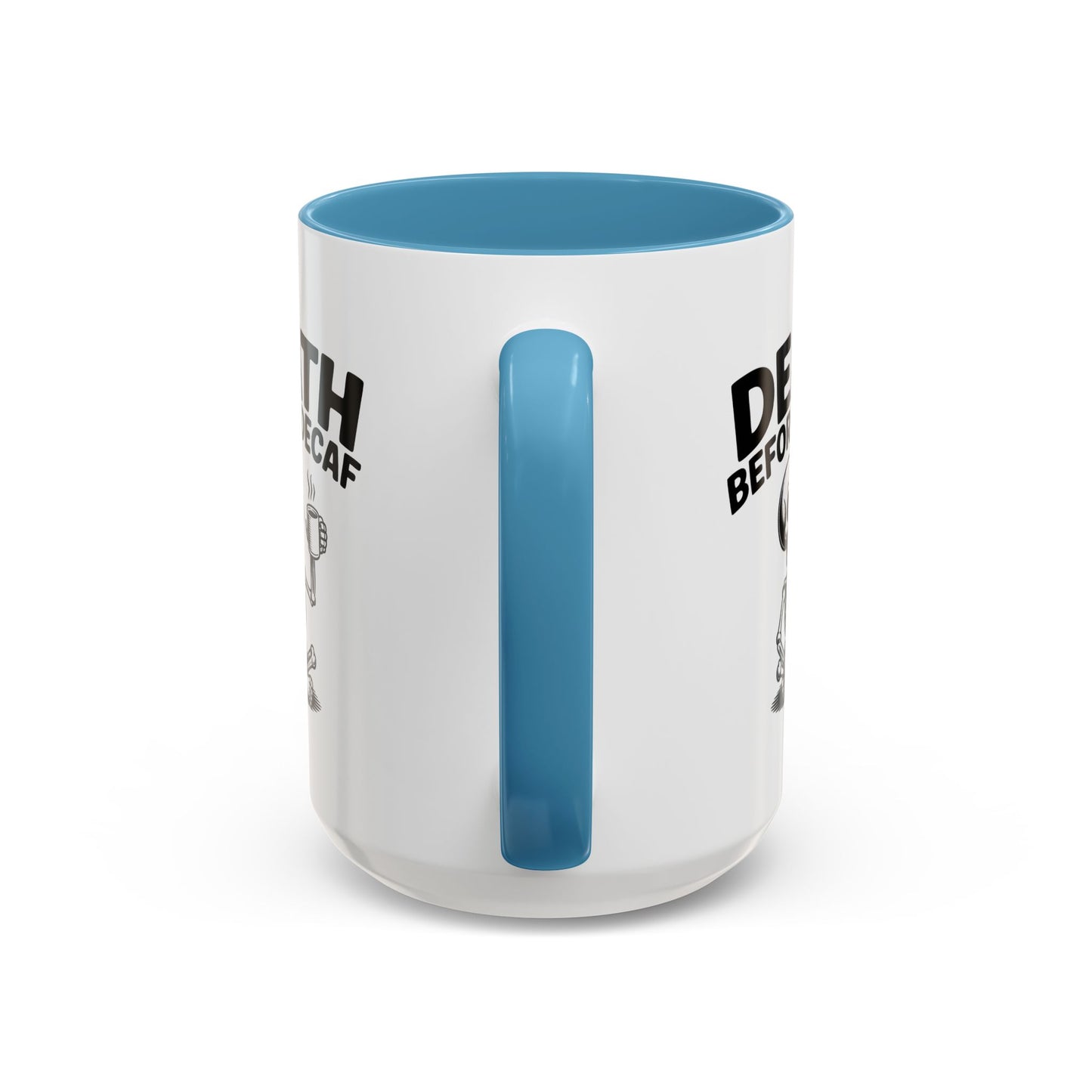 Humor Mug - Death Before Decaf