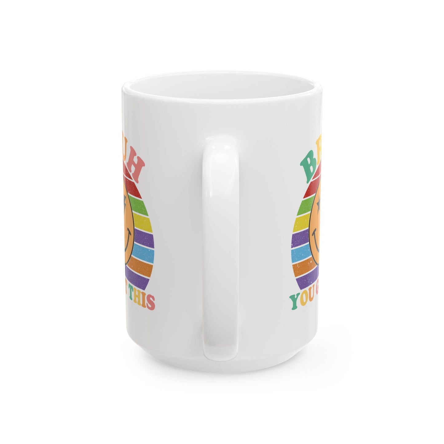 Motivation Mug - Bruh You Got This