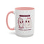 Humor Mug - I'm a good Ghoul I Deserve Good Things