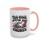 Animal Mug - Too Cool For Chores