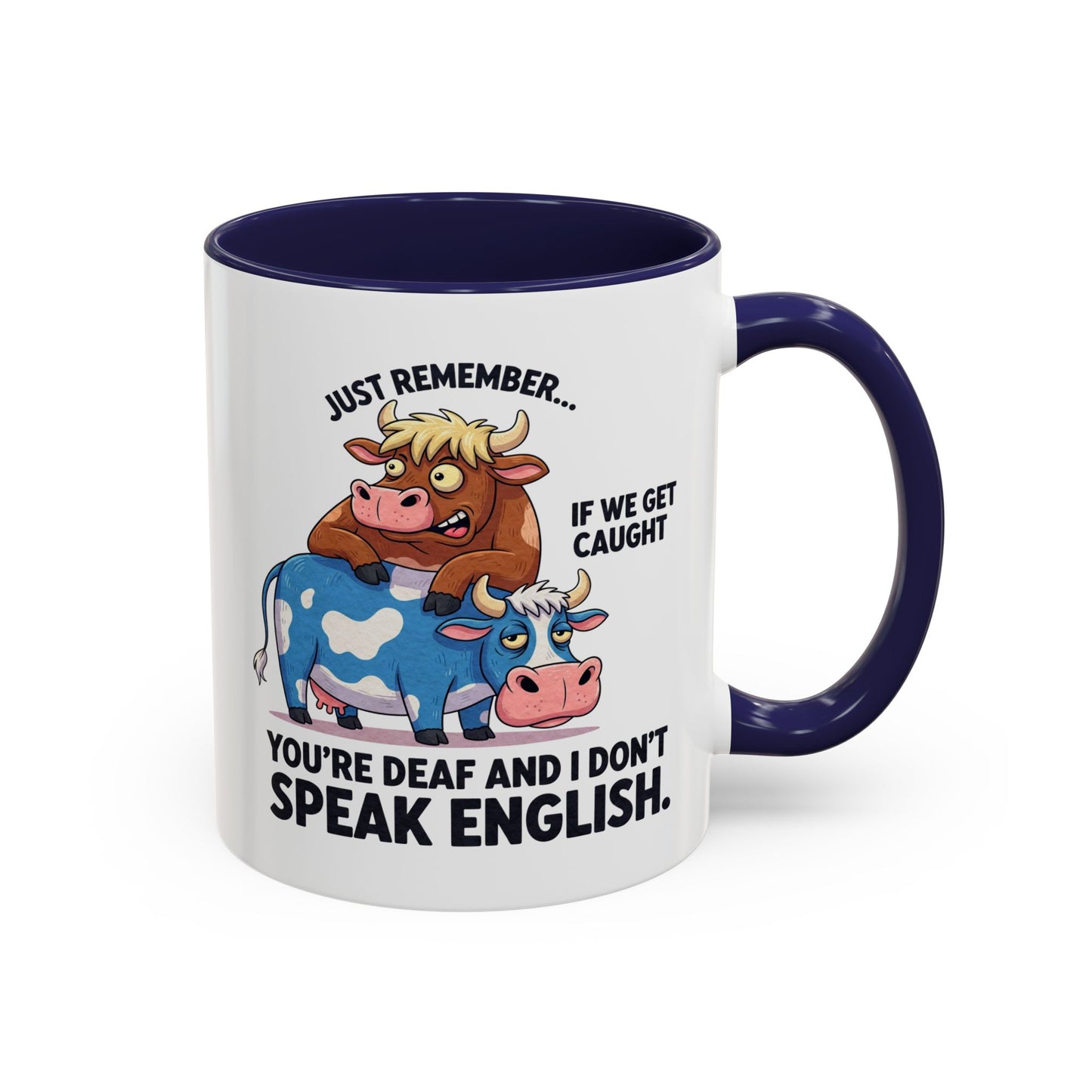 Office Mug - Just Remember