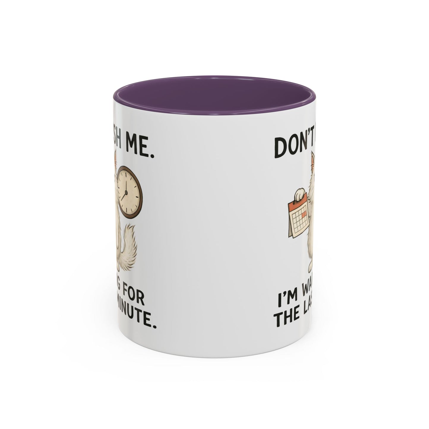 Animal Mug - Don't Rush Me