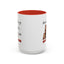 Humor Mug - Here We Go I Mean Good Morning
