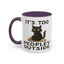 Animal Mug - It's Too Peopley Outside