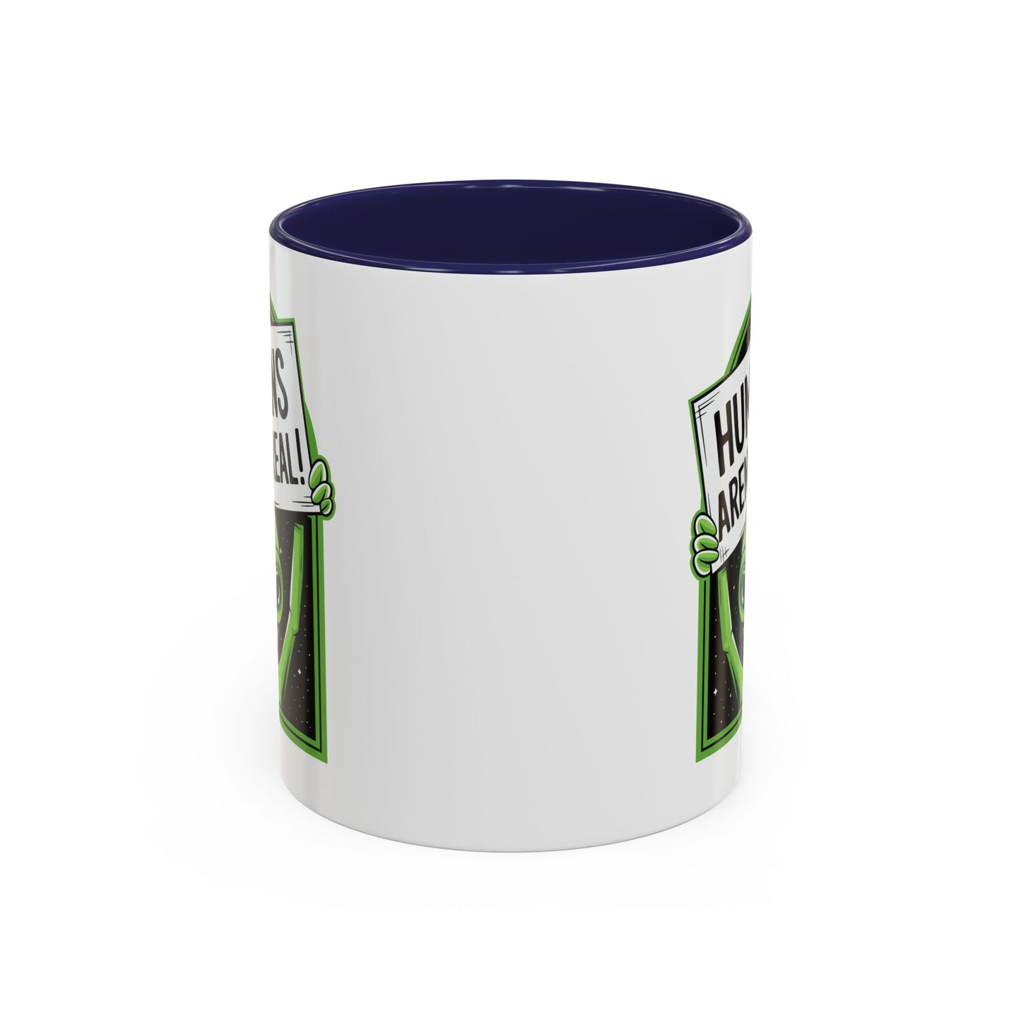Alien Mug - Humans Aren't Real