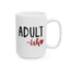 Humor Mug - Adult-ish
