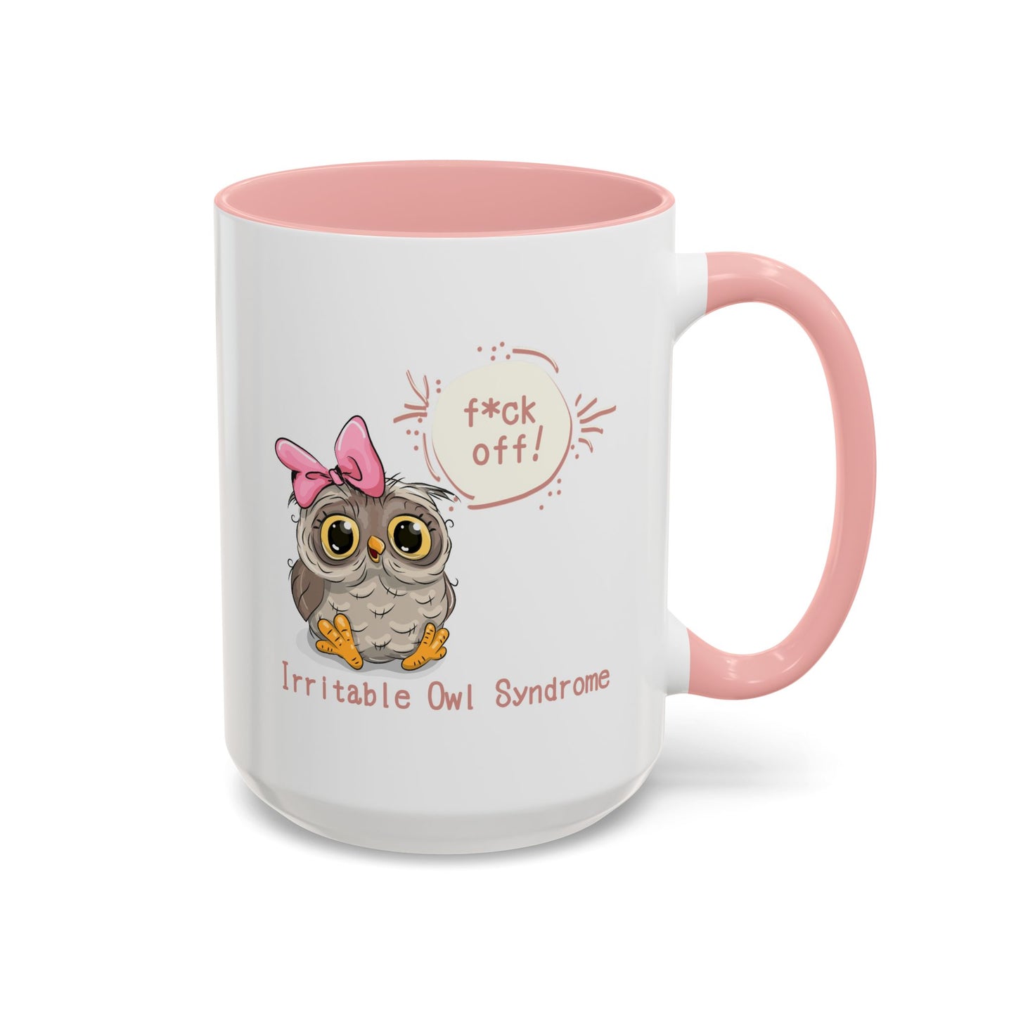 Humor Mug - Irritable Owl Syndrome