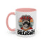 Animal Mug - First of All I'm a Delight