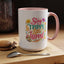 Wellness Mug - Stay Trippy Little Hippie