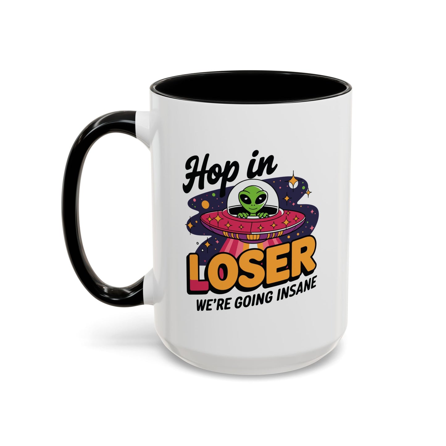 Alien Mug - Hop In Loser
