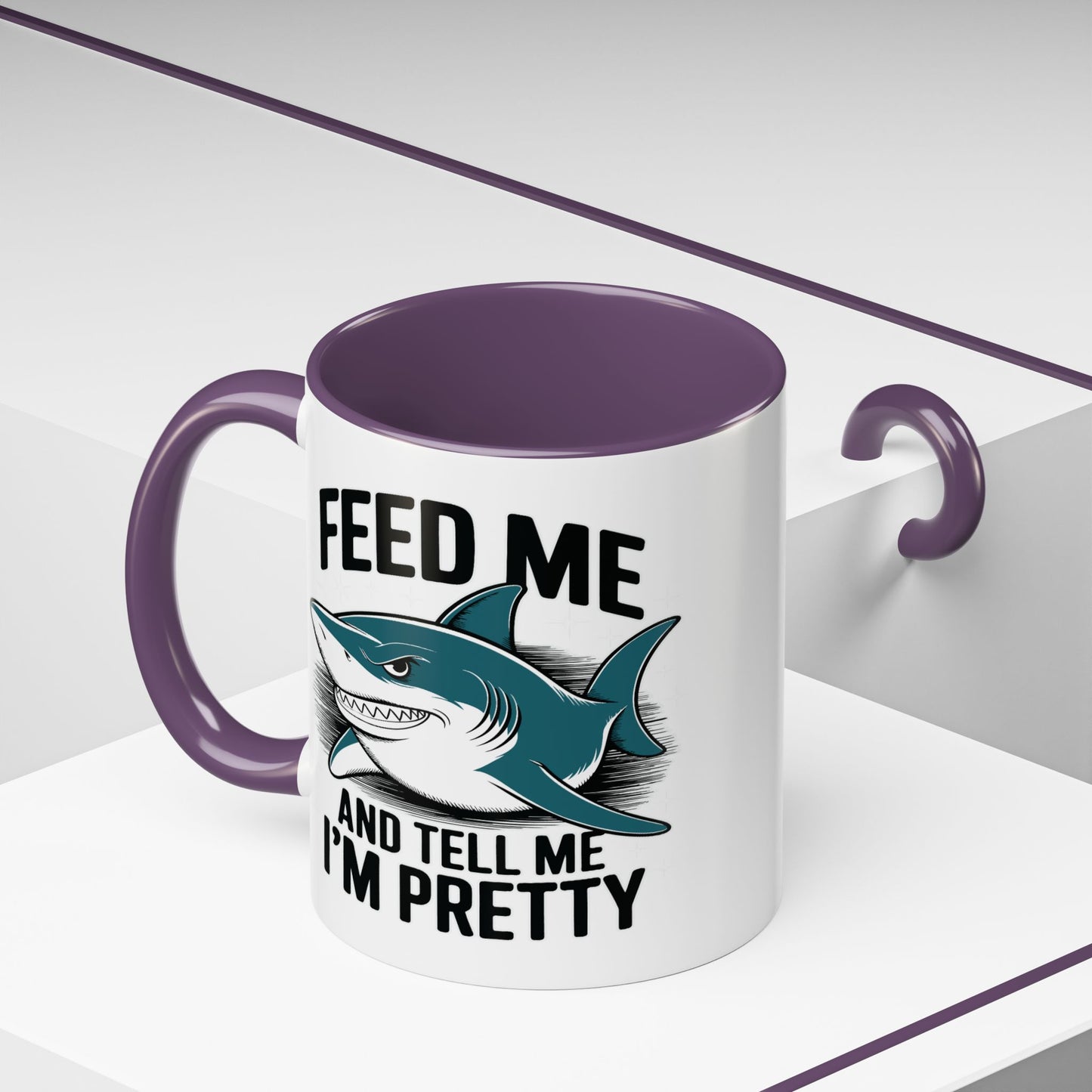 Humor Mug - Feed Me and Tell Me I'm Pretty Shark